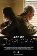 Watch Age of Dysphoria Viooz