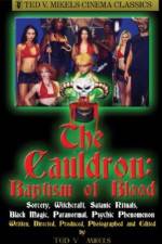 Watch Cauldron Baptism of Blood Viooz