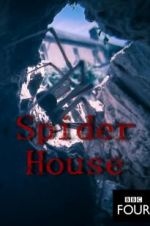 Watch Spider House Viooz