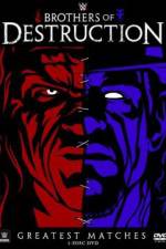 Watch WWE: Brothers Of Destruction Viooz