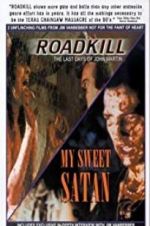 Watch Roadkill: The Last Days of John Martin Viooz