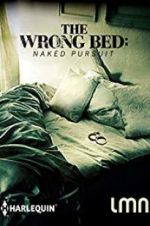 Watch The Wrong Bed: Naked Pursuit Viooz