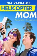 Watch Helicopter Mom Viooz