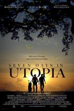 Watch Seven Days in Utopia Viooz