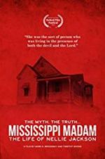 Watch Mississippi Madam: The Life of Nellie Jackson Viooz