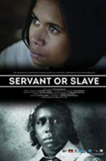 Watch Servant or Slave Viooz