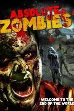 Watch Absolute Zombies Viooz