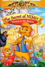 Watch The Secret of NIMH 2: Timmy to the Rescue Viooz