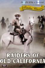 Watch Raiders of Old California Viooz