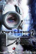 Watch Population 2 Viooz