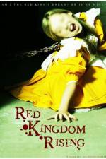 Watch Red Kingdom Rising Viooz