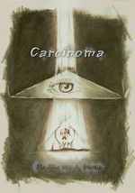 Watch Carcinoma Viooz