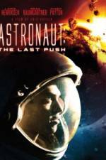 Watch Astronaut: The Last Push Viooz