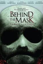 Watch Behind the Mask: The Rise of Leslie Vernon Viooz