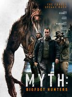 Watch Myth: Bigfoot Hunters Viooz