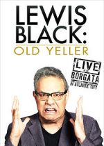 Watch Lewis Black: Old Yeller - Live at the Borgata Viooz