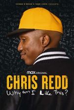 Watch Chris Redd: Why am I Like This? (TV Special 2022) Viooz