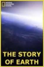 Watch National Geographic The Story of Earth Viooz