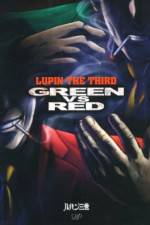 Watch Lupin III Green VS Red Viooz