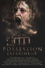 Watch The Possession Experiment Viooz