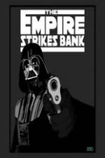 Watch The Empire Strikes Bank Viooz