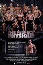 Watch The Perfect Physique Viooz