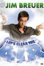 Watch Jim Breuer: Let's Clear the Air Viooz