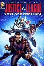 Watch Justice League: Gods and Monsters Viooz