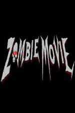 Watch Zombie Movie Viooz