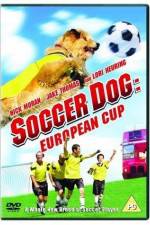 Watch Soccer Dog European Cup Viooz