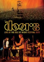 Watch The Doors: Live at the Isle of Wight Viooz