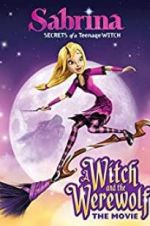 Watch Sabrina: A Witch and the Werewolf Viooz