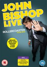 Watch John Bishop Live: The Rollercoaster Tour Viooz