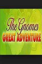 Watch The Gnomes Great Adventure Viooz