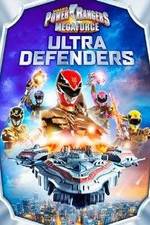 Watch Power Rangers Megaforce: Ultra Defenders Viooz
