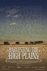 Watch Harvesting the High Plains Viooz