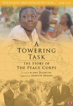 Watch A Towering Task: The Story of the Peace Corps Online Viooz