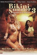 Watch Bikini Summer III South Beach Heat Viooz