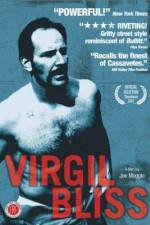 Watch Virgil Bliss Viooz