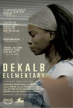 Watch DeKalb Elementary (Short 2017) Viooz