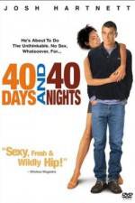 Watch 40 Days and 40 Nights Viooz