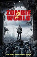 Watch Zombie World 2 Viooz