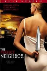 Watch The Perfect Neighbor Viooz
