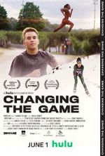 Watch Changing the Game Viooz