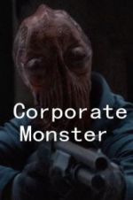 Watch Corporate Monster Viooz