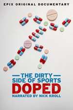 Watch Doped: The Dirty Side of Sports Viooz