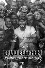 Watch David Beckham For the Love of the Game Viooz