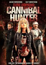 Watch Elfie Hopkins: Cannibal Hunter Viooz