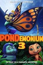 Watch Pondemonium 3 Viooz