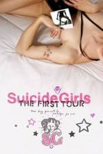 Watch SuicideGirls The First Tour Viooz